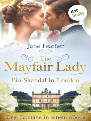 cover image of The Mayfair Lady-- Ein Skandal in London